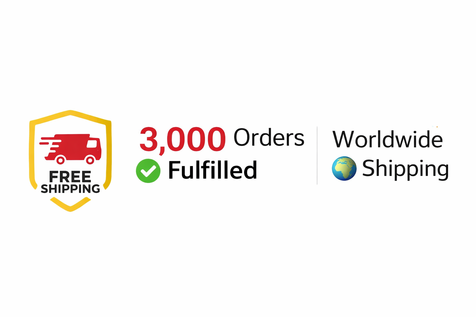 Graphics showing 3,000 fulfilled orders with free worldwide shipping, featuring a red delivery truck icon, a green checkmark, and icons of the Earth and a package.