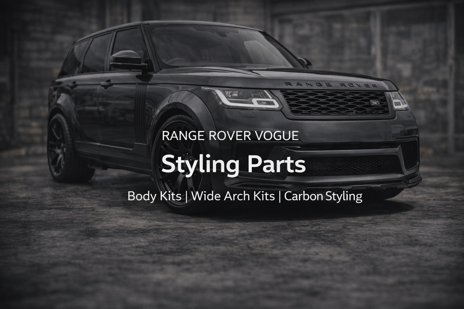 Dark gray Range Rover SUV in a dimly lit garage with text overlay stating 'Range Rover Vogue Styling Parts' and mentions of body kits, wide arch kits, and carbon styling.