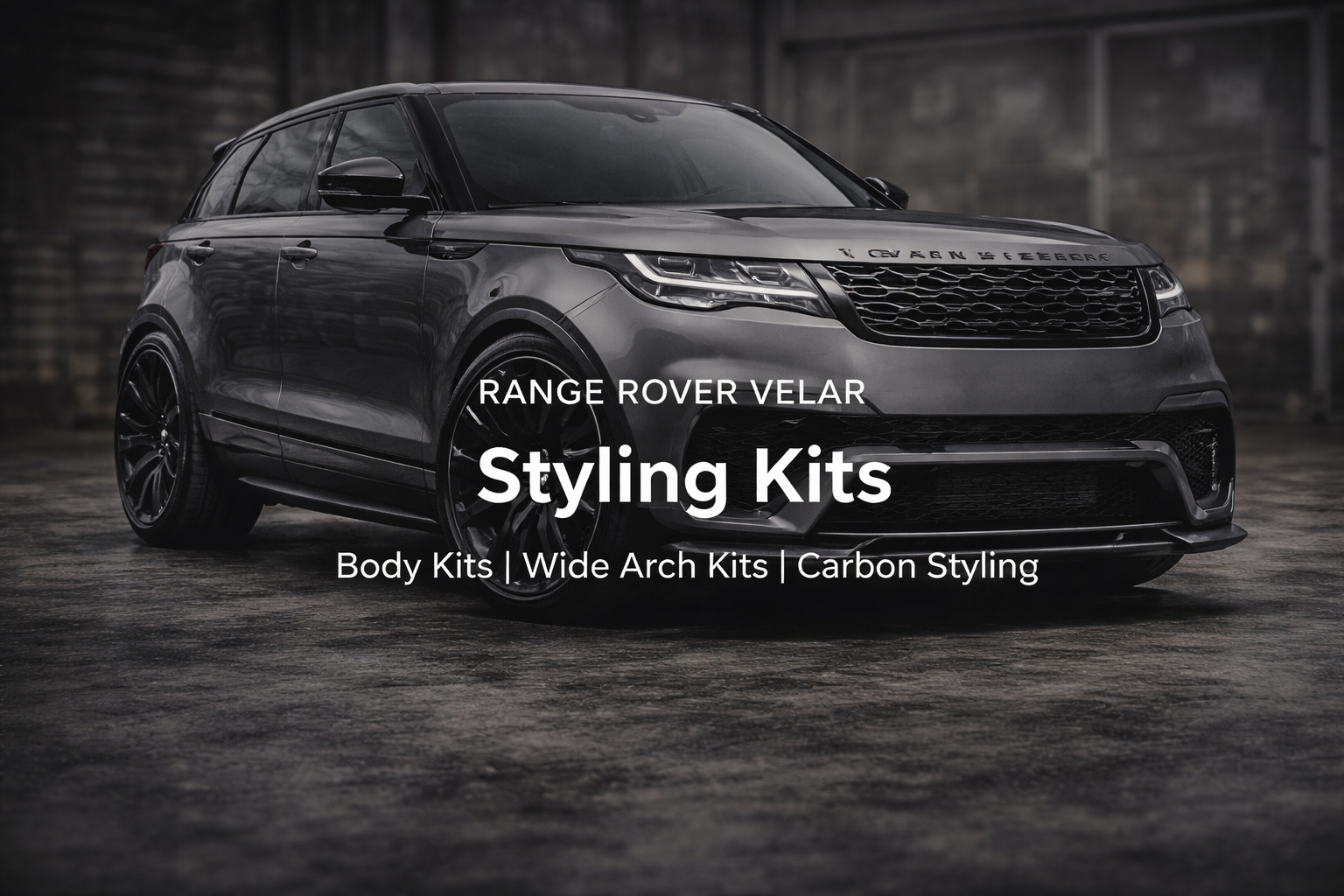 A sleek black Range Rover Velar in an industrial setting with text overlay about styling kits, including body kits, wide arch kits, and carbon styling.