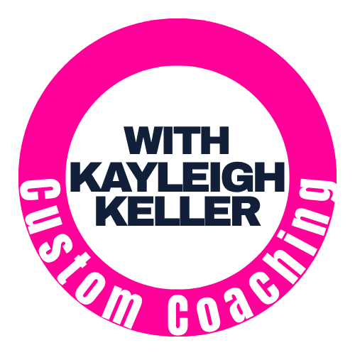 Custom Coaching with Kayleigh