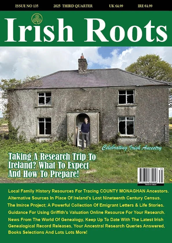 Fall Issue 2025 - Taking A Research Trip To Ireland? What To Expect And How To Prepare.