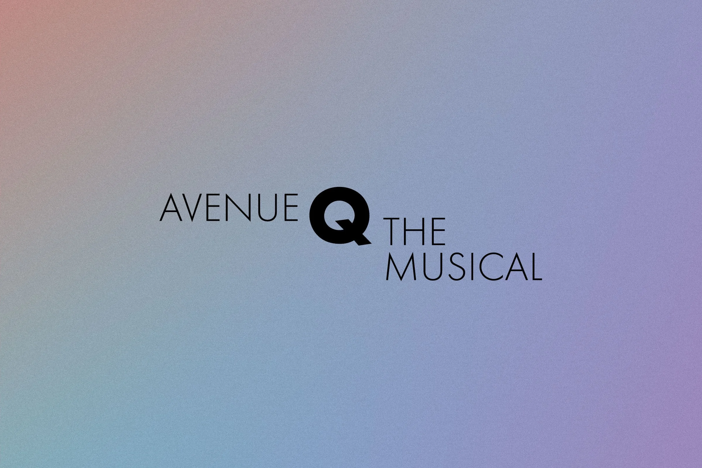 Avenue Q: The Musical