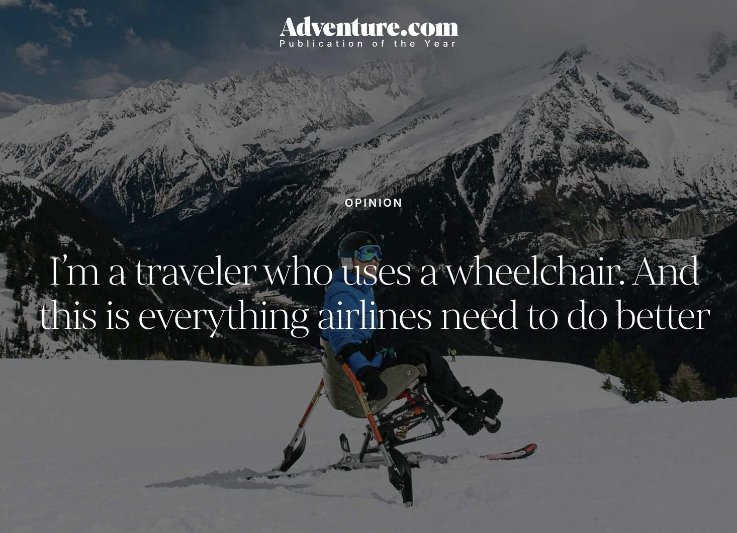 A person in a wheelchair on snow with mountains in the background, used for an article on Adventure.com about travel experiences.