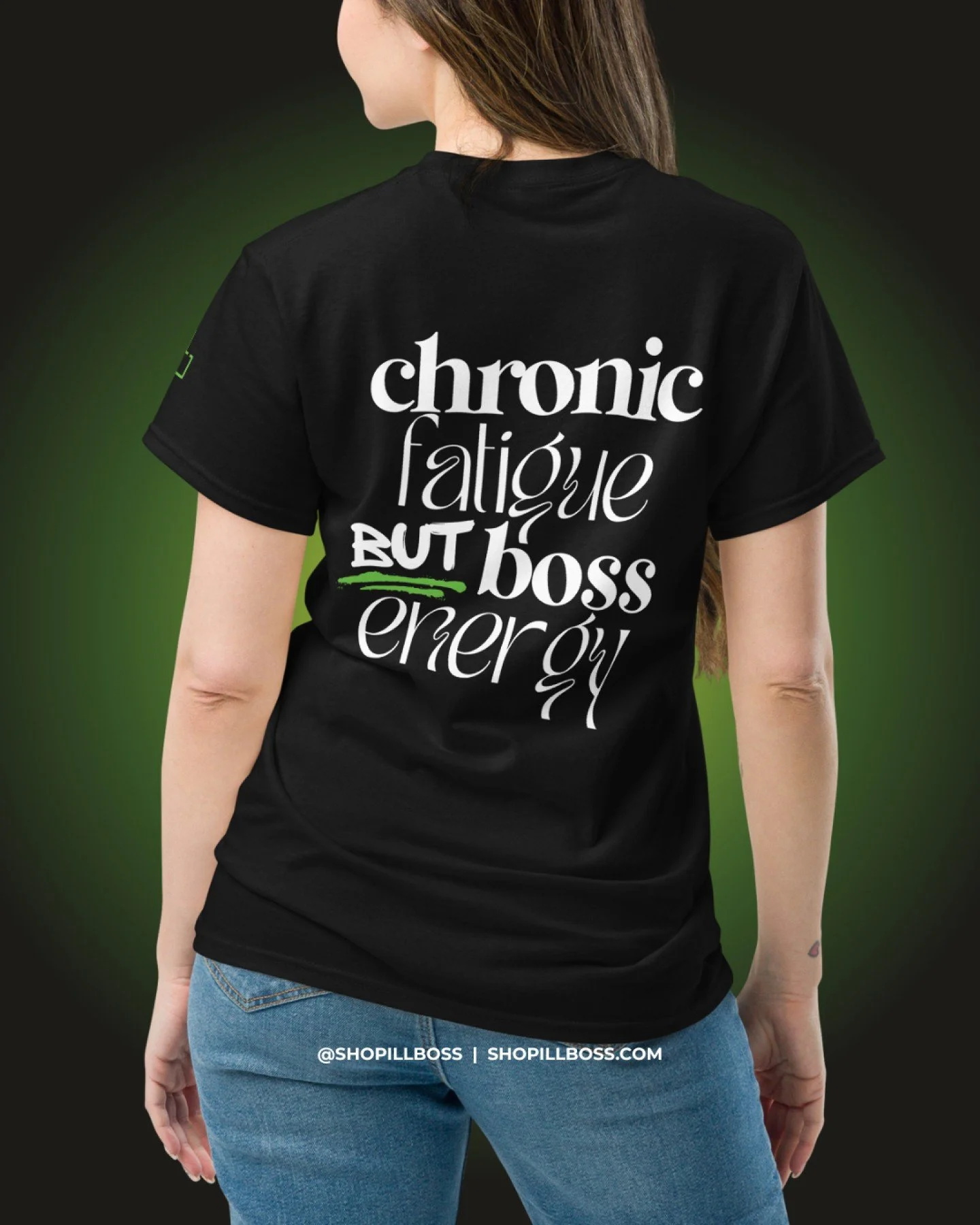 the &quot;chronic fatigue but boss energy&quot; tee is for every spoonie pushing through with grace and grit.

📦 made-to-order
🩺 supports the chronic illness community
🖤 looks good with leggings or lab results

shop now at shopillboss.com