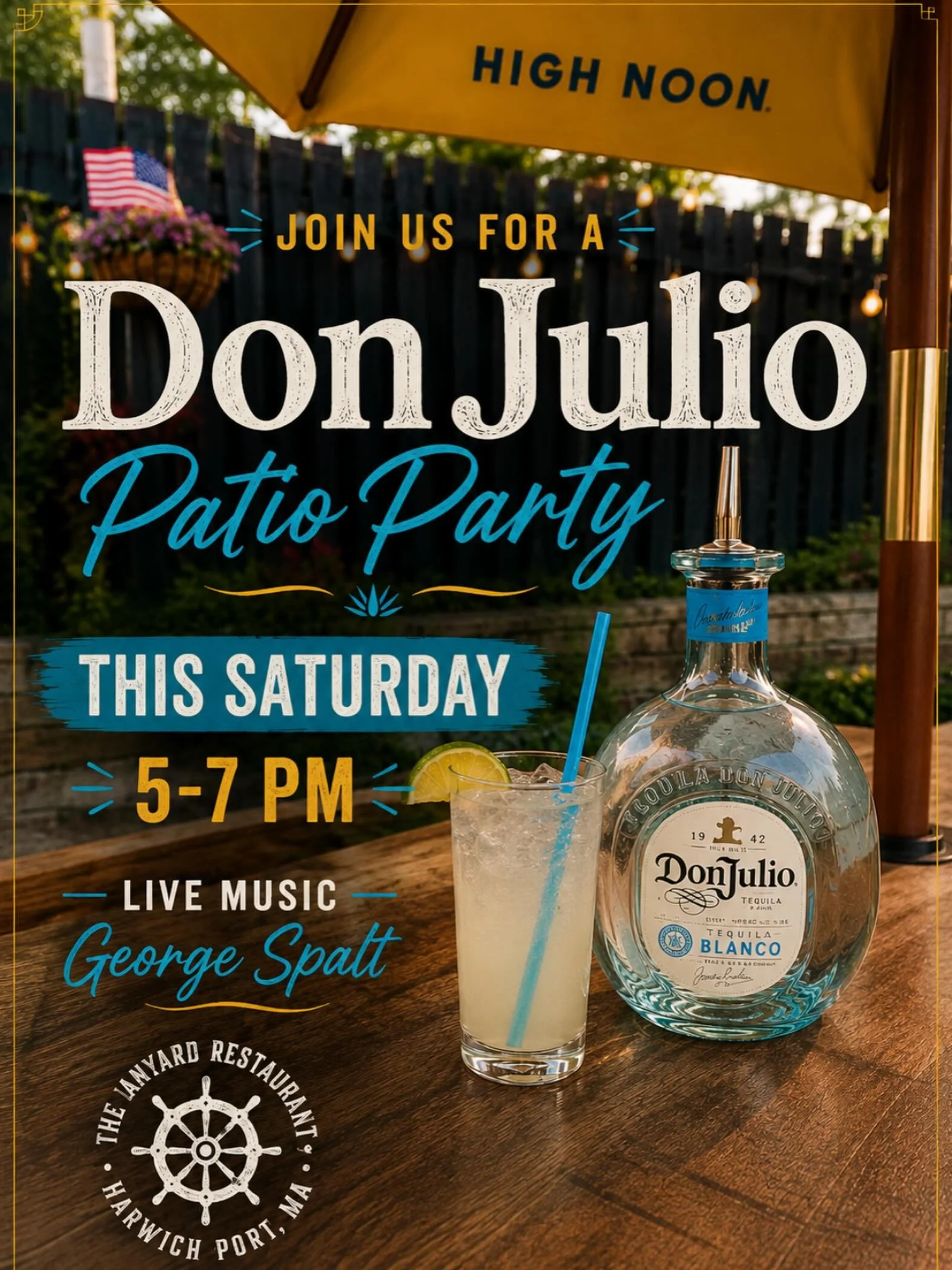 It&rsquo;s tequila time!!!☀️🍹 Join us this Saturday from 5&ndash;7 for our Don Julio Patio Party featuring live music by @gmspalt !!! #harwichport #capecodsummer #caperestaurants @donjuliotequila