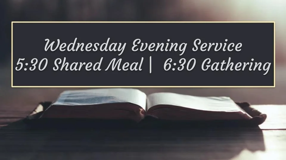 Wednesday Evening Bible Study
