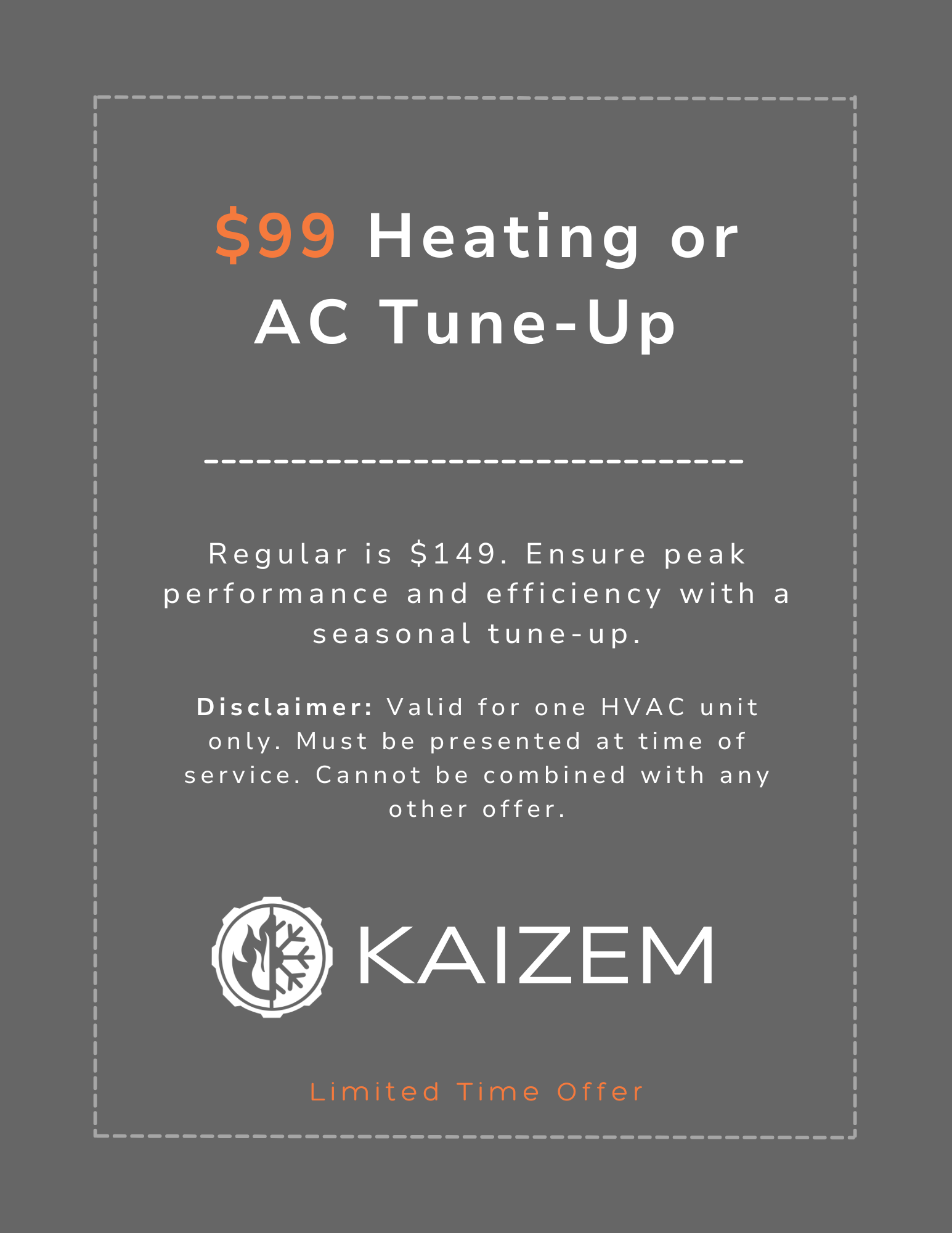 Advertisement for HVAC heating or AC tune-up special, offering a $99 price, discounted from regular $149, by Kaizem, with details about the service and a disclaimer about the offer's limitations.