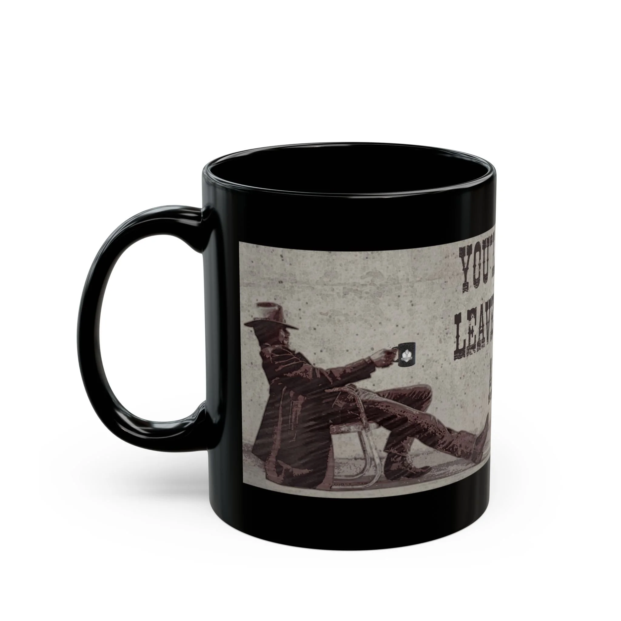You'll Never Leave Harlan Alive NashBrew - Coffee Mug (11oz)