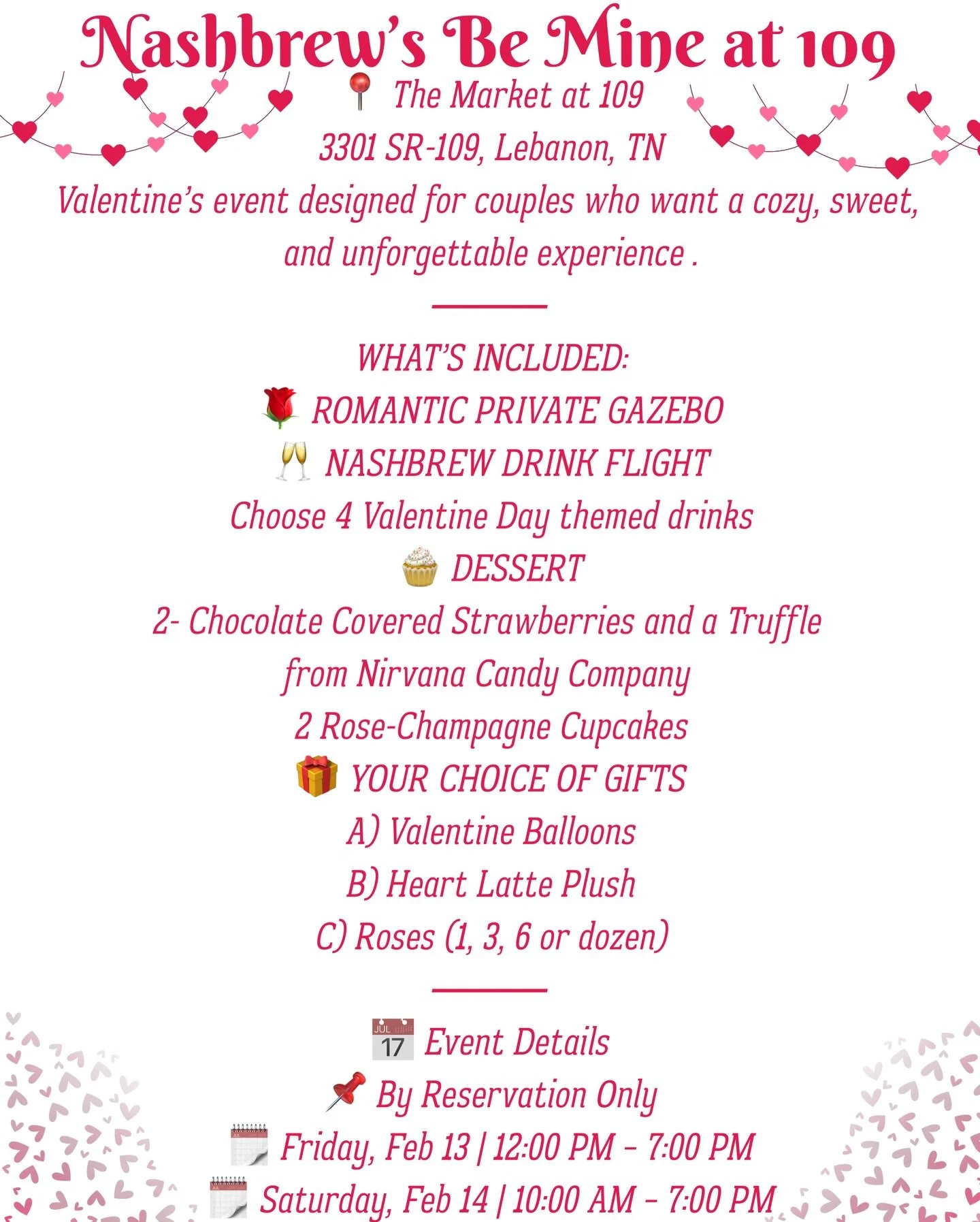 Nashbrew&rsquo;s Be Mine at 109 💘
Valentine Event

🎁 Share the gift. Sip the flight. Savor the sweets. Share the moment.

📍 The Market at 109
🗓 Feb 13&ndash;14 | Reservation at Nashbrew.com/valentine