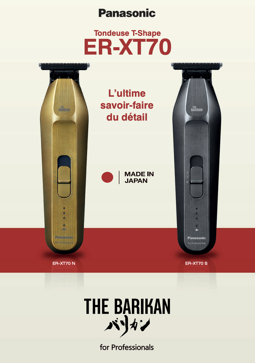 Publicité pour une tondeuse à cheveux Panasonic, modèle ER-XT70, en or et en noir, avec des textes en français et des éléments graphiques.