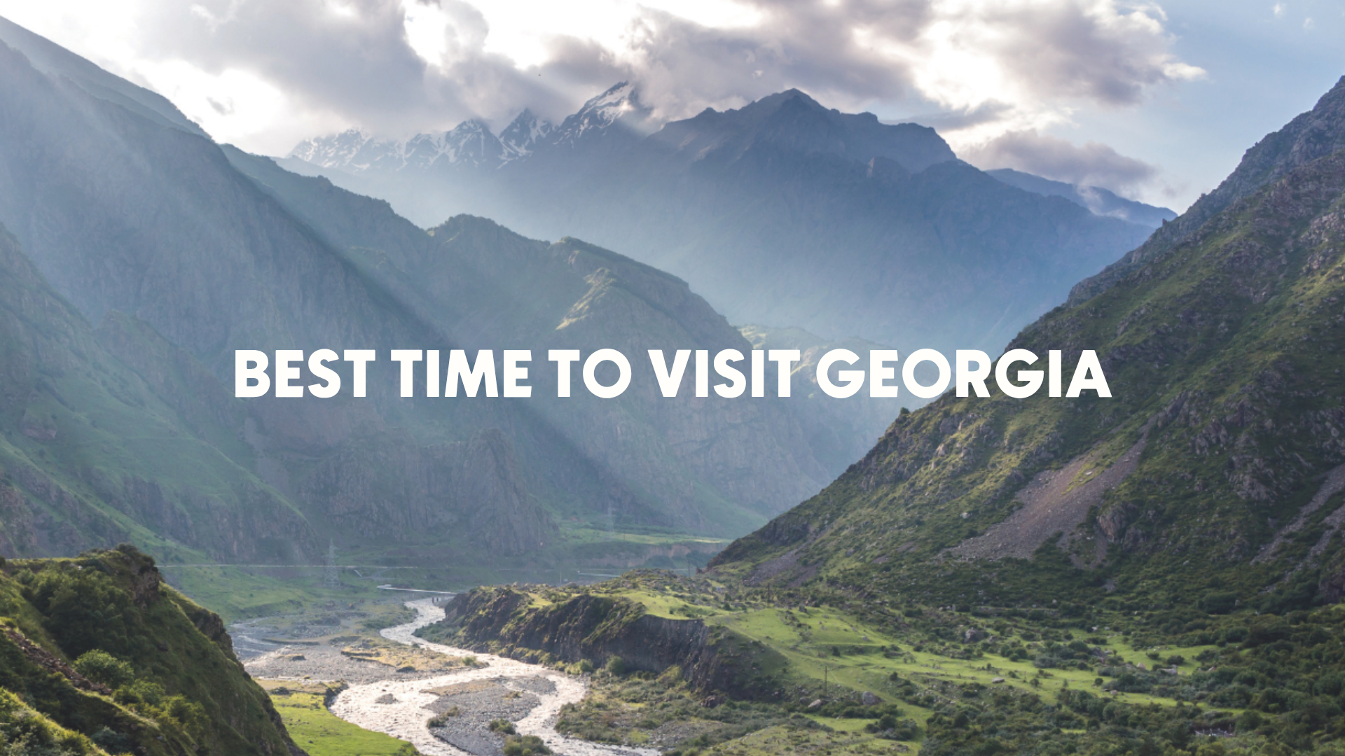 Best Time to Visit Georgia (Especially If You Care About Wine)