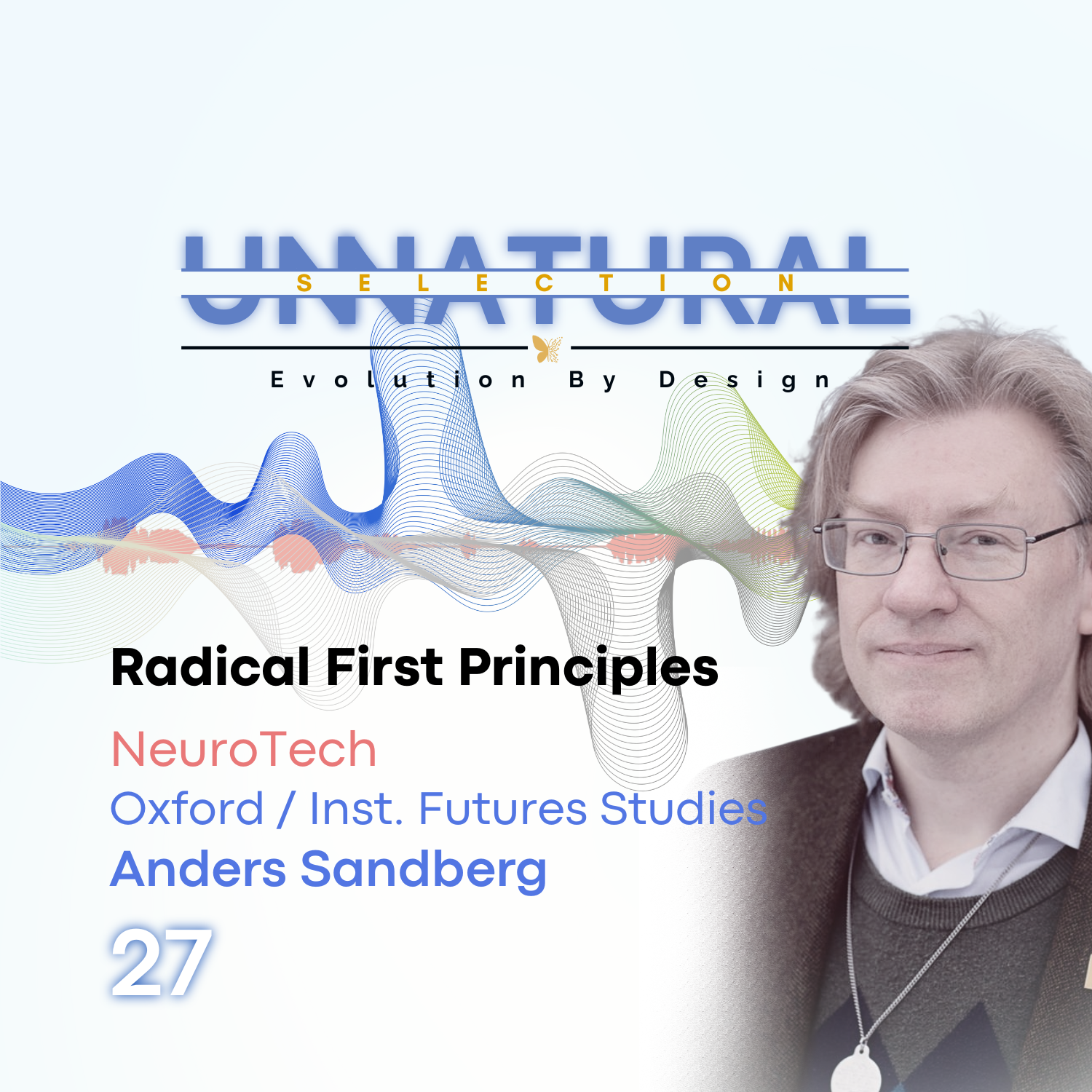 Neurotech: Institute of Futures Studies • Anders Sandberg