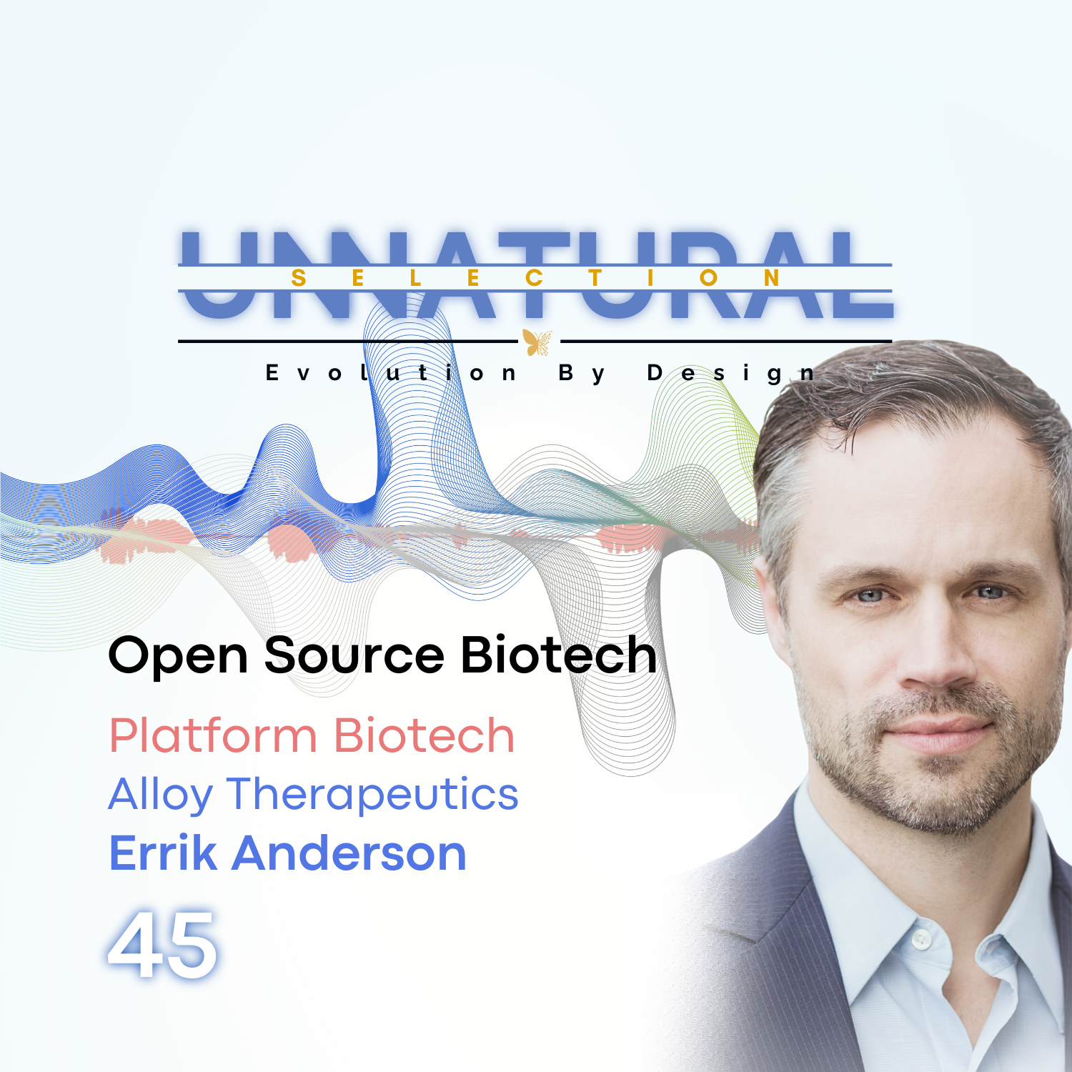 Platform Biotech: Alloy Therapeutics • Errik Anderson