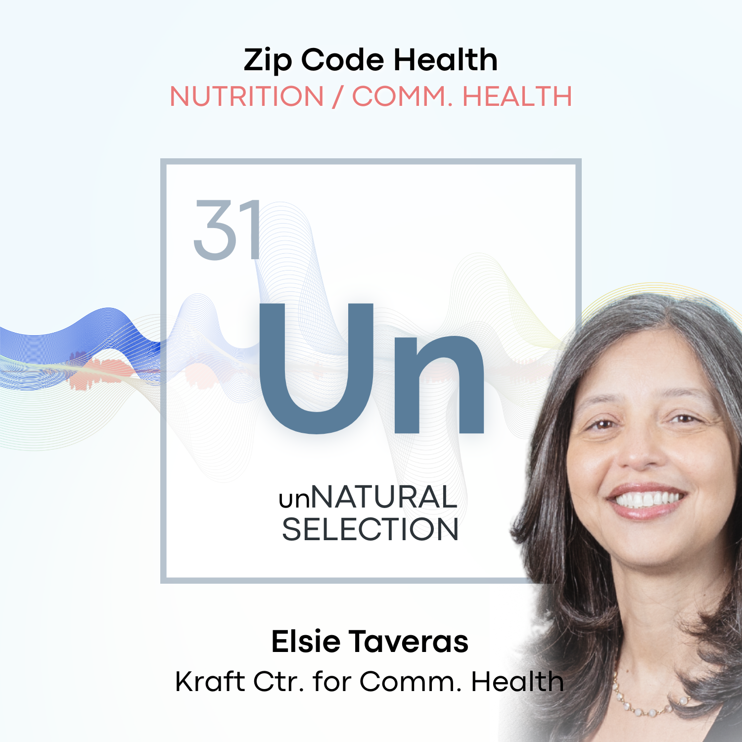 Nutrition &amp; Community Health: Kraft Ctr for Community Health • Elsie Taveras