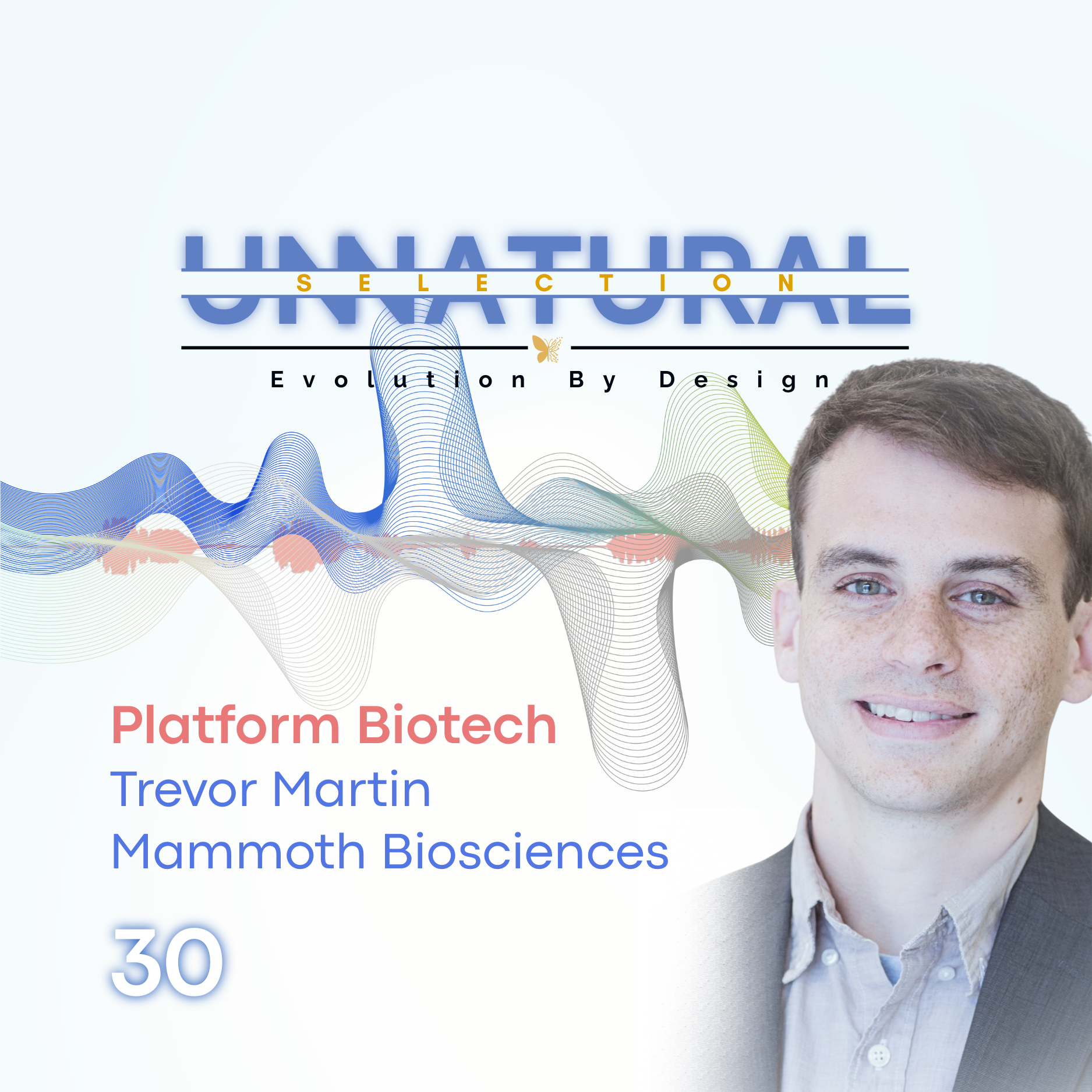 Platform Biotech: Mammoth Biosciences • Trevor Martin