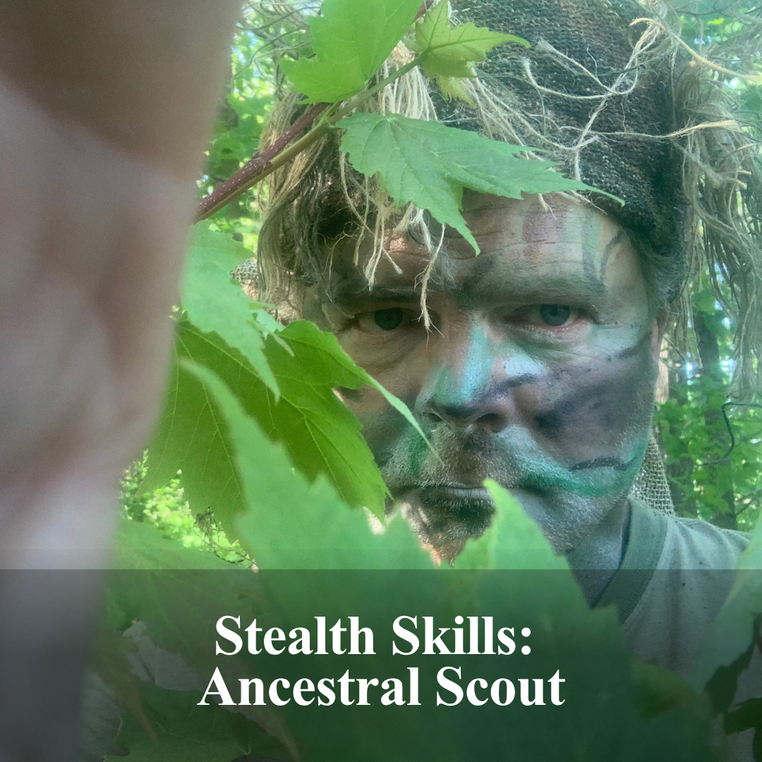 Stealth Skills: Ancestral Scout