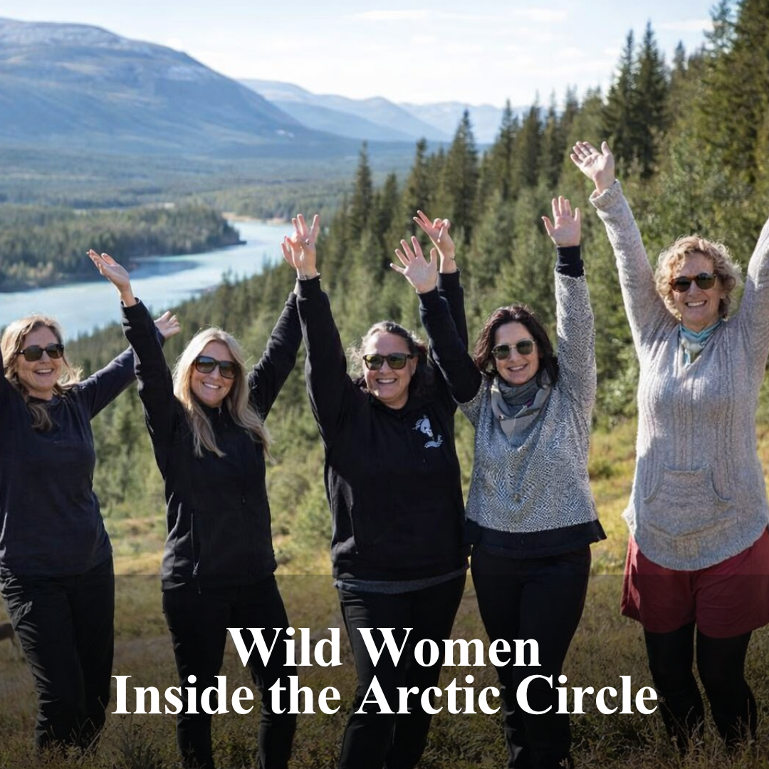 Wild Women Inside the Arctic Circle