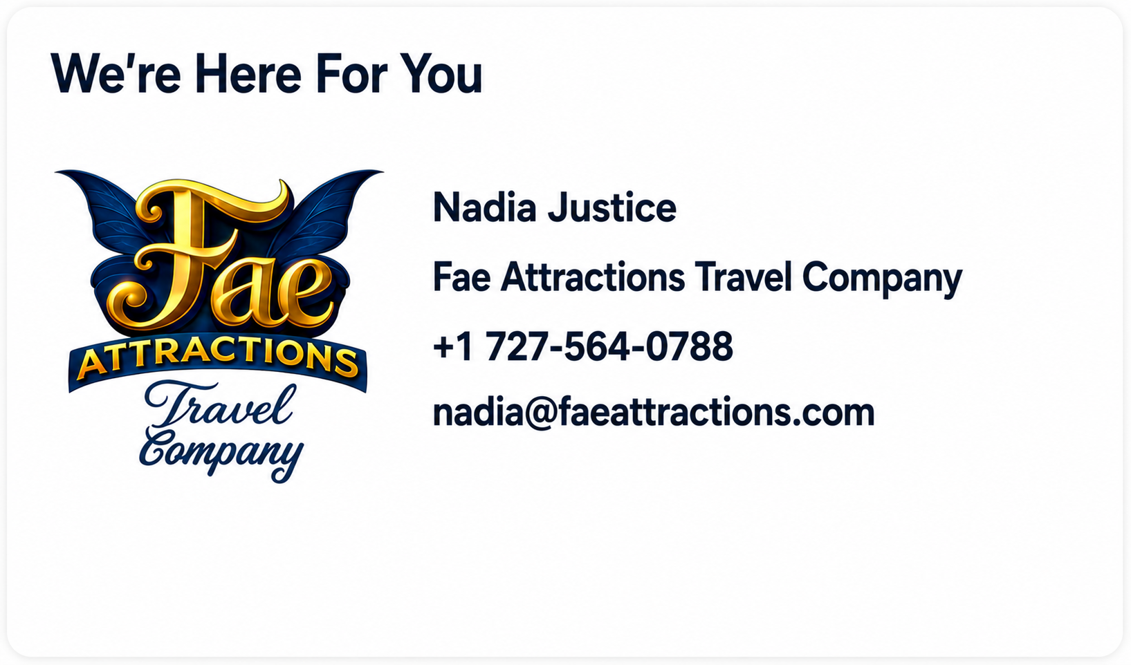 Business card for Nadia Justice of Fae Attractions Travel Company, featuring the company logo with butterfly wings, and contact information including phone number and email address.
