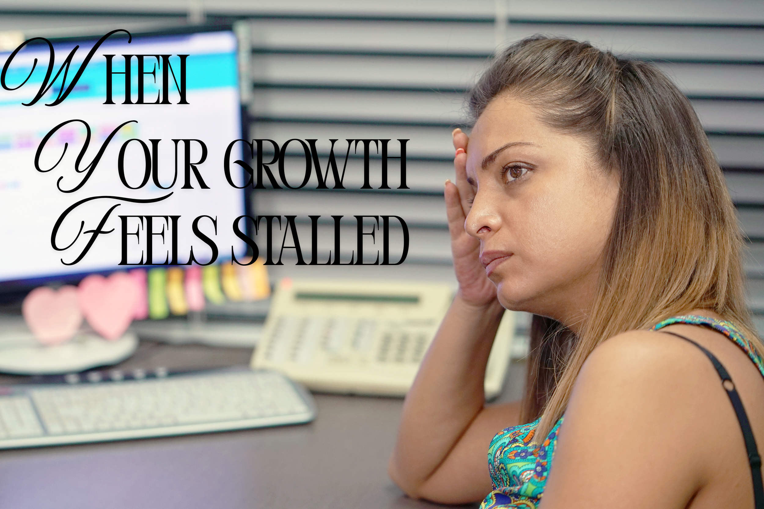 When Growth Feels Quiet: Why It Doesn’t Mean You’re Not Moving Forward