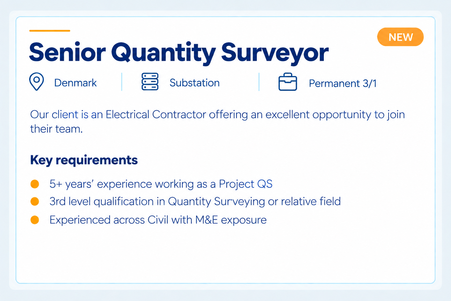 Job posting for Senior Quantity Surveyor in Denmark at a substation, permanent full-time position. Description mentions opportunity for Electrical Contractors to join their team. Key requirements include 5+ years' experience as a Project QS, third-level qualification in Quantity Surveying or related, and experience in civil projects with M&E exposure.