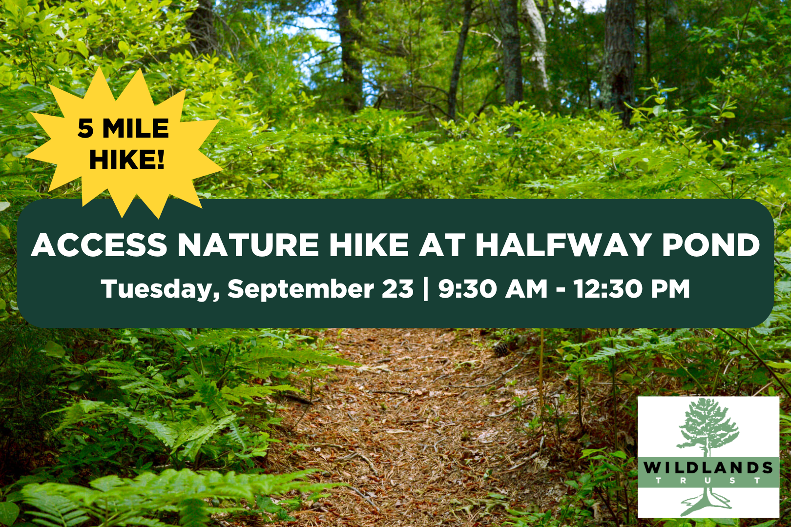 Access Nature Hike at Halfway Pond