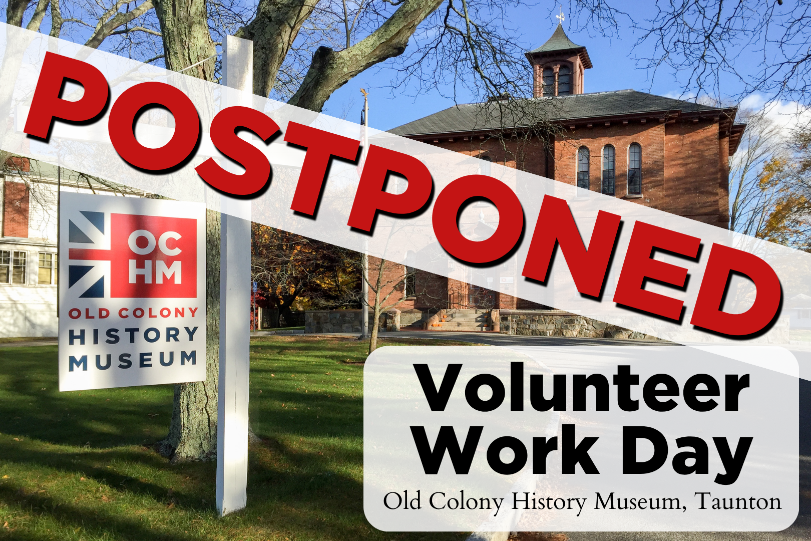 POSTPONED VolunTuesday - Old Colony History Museum