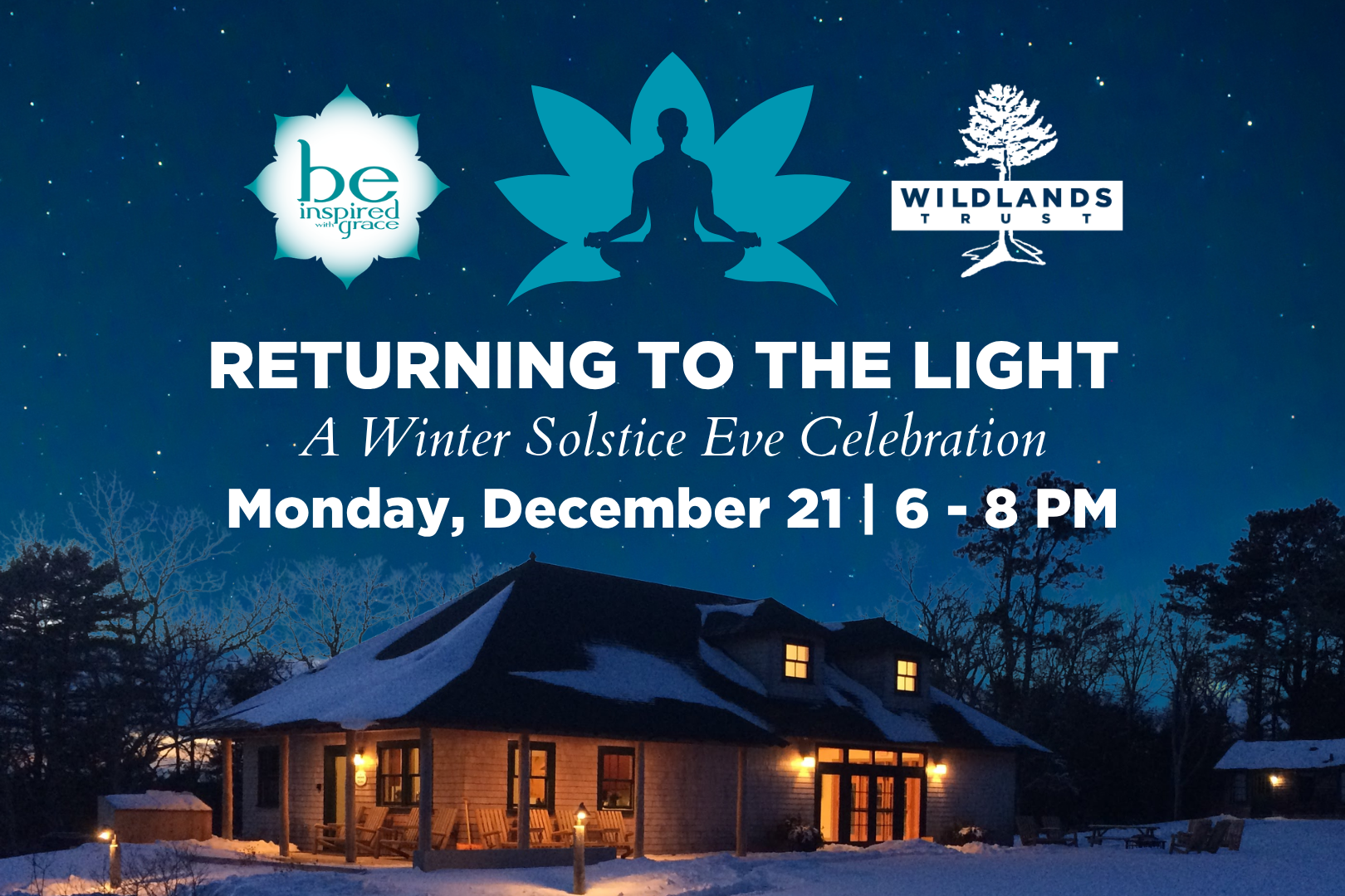 Returning to the Light: A Winter Solstice Eve Celebration