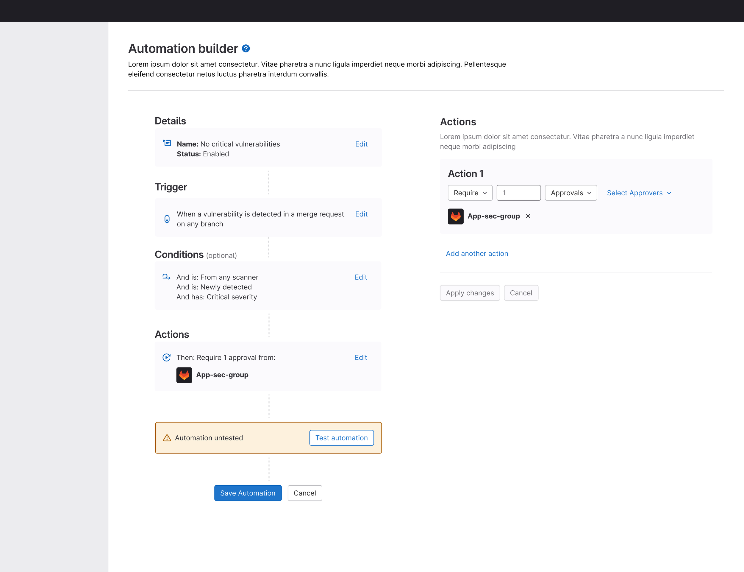 Adding an option to test the automation before it was saved helped reduce errors and frustration.