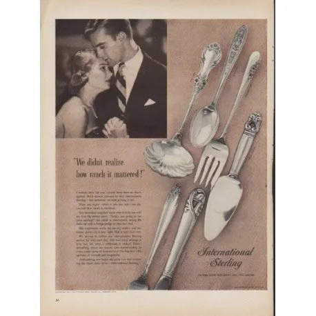 &ldquo;We didn&rsquo;t realize how much it mattered.&rdquo;
Vintage advertisements like this one from International Sterling beautifully captured something that earlier generations understood instinctively: the objects we live with every day quietly 
