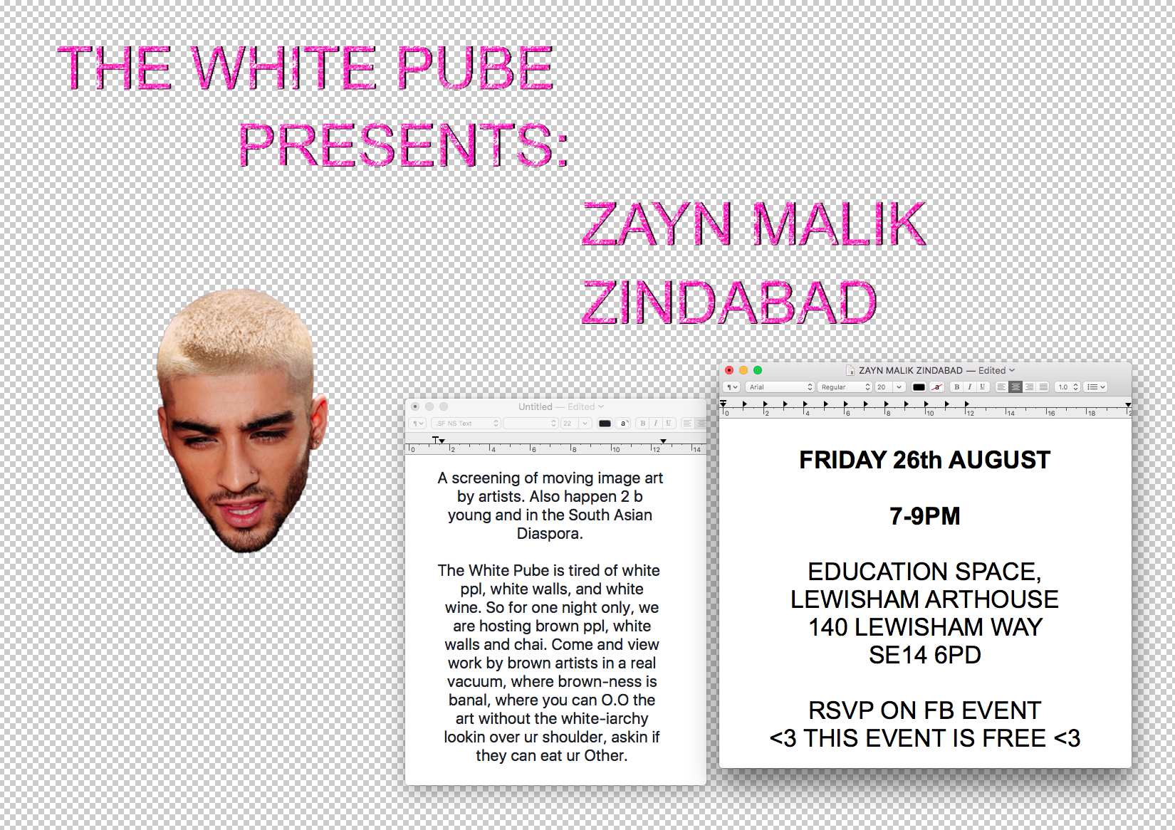 The White Pube presents: Zayn Malik Zindabad