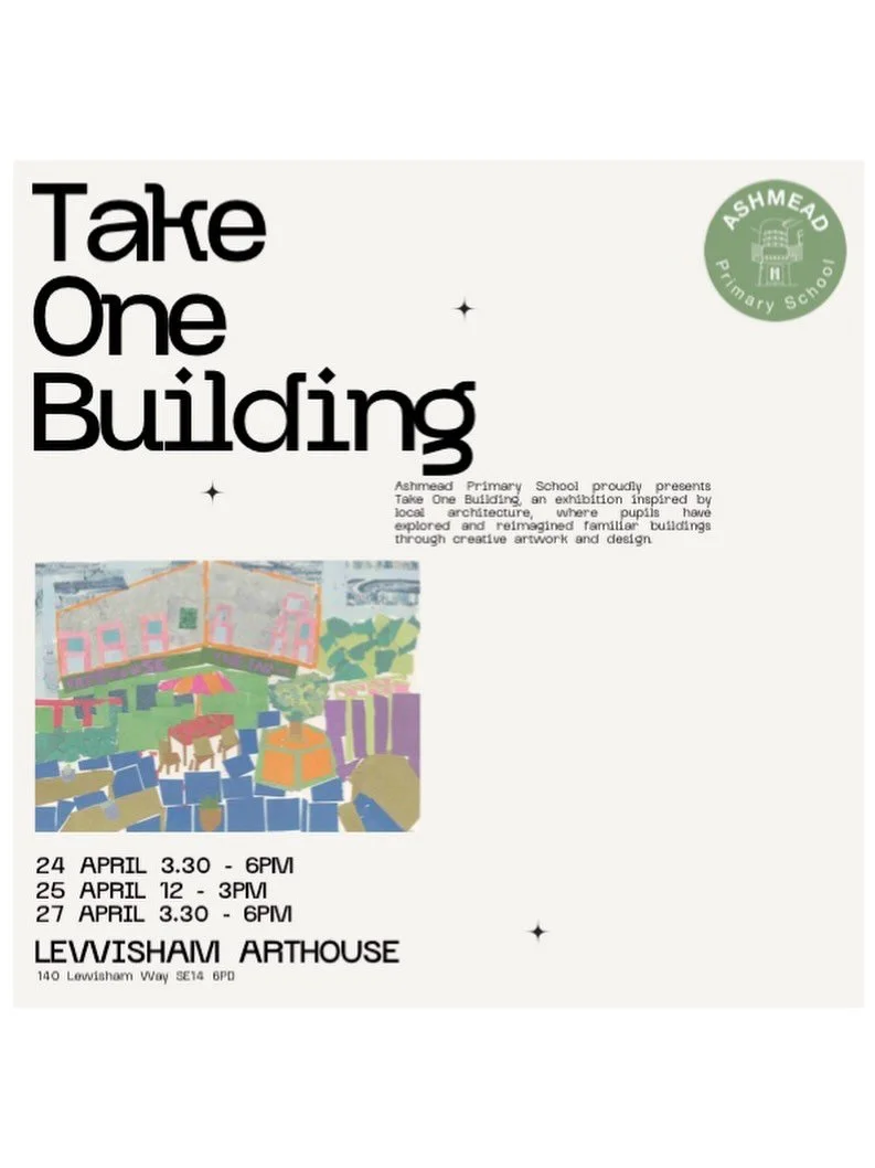 We are excited to announce the next exhibition by Ashmead Primary School:

Take One Building is an inspiring exhibition celebrating creativity and local heritage. Each class has taken inspiration from a single building in the local area and explored 