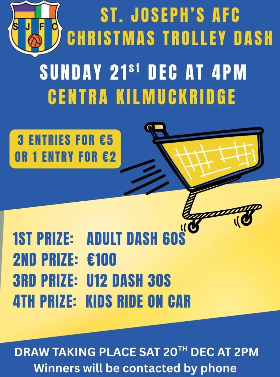 🎄🛒 ST. JOSEPH&rsquo;S AFC CHRISTMAS TROLLEY DASH 🛒🎄
💳 HOW TO PURCHASE LINES:
You can buy lines from any club player
 or
✅ Pay via Revolut to:
📱 087 955 5282
📝 PLEASE INCLUDE:
Your Full Name
Your Phone Number
Clearly state if any participant is