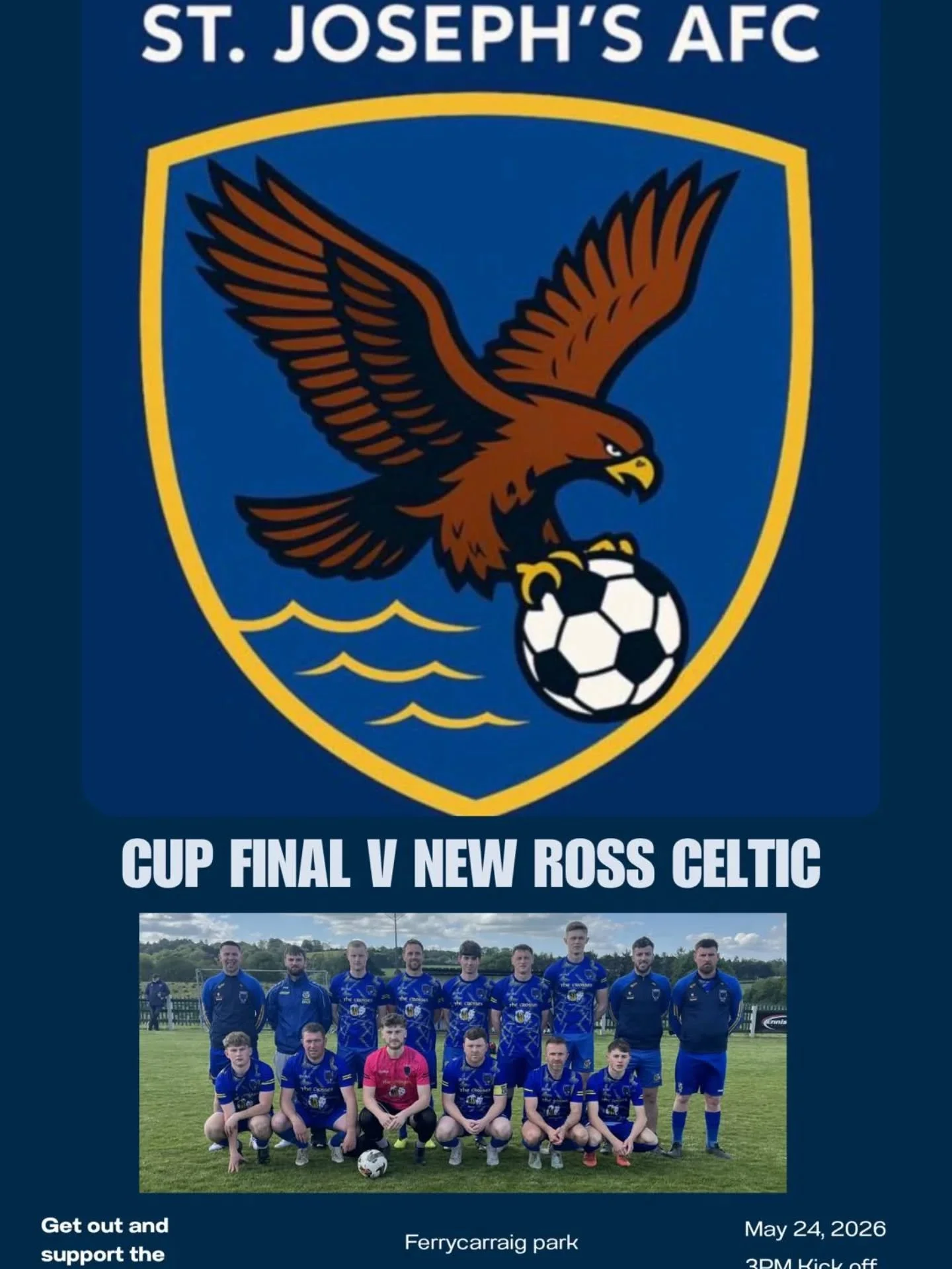 ⏳🏆 𝟐 𝐃𝐀𝐘𝐒 𝐓𝐎 𝐆𝐎 &ndash; 𝐂𝐔𝐏 𝐅𝐈𝐍𝐀𝐋 🏆⏳

Just 2 days until St. Joseph&rsquo;s AFC take on New Ross Celtic in the Cup Final! 💙💛

Wishing the lads all the best on Sunday 💪⚽️

@thecrossespub 
@lawlersofmorriscastle 
@hammels.ie 
@spar