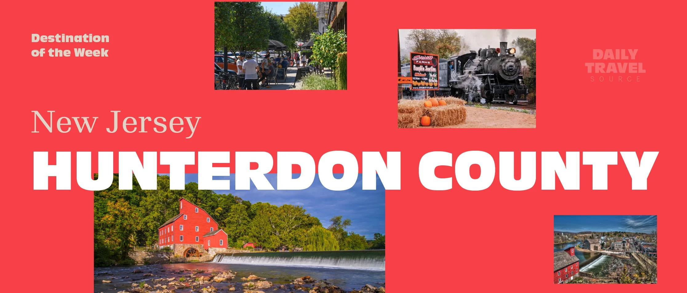 Destination of the Week: Hunterdon County