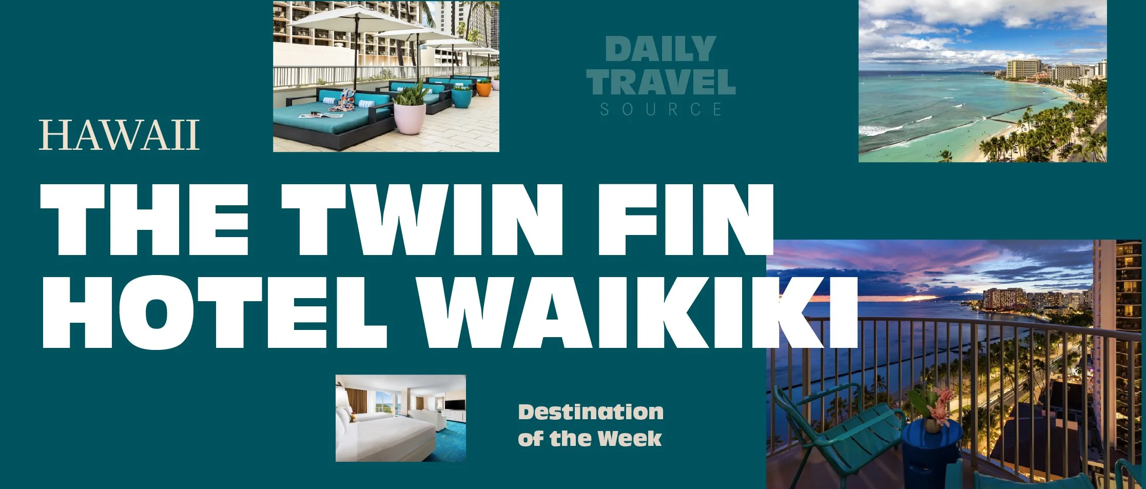 Destination of the Week: The Twin Fin Waikiki
