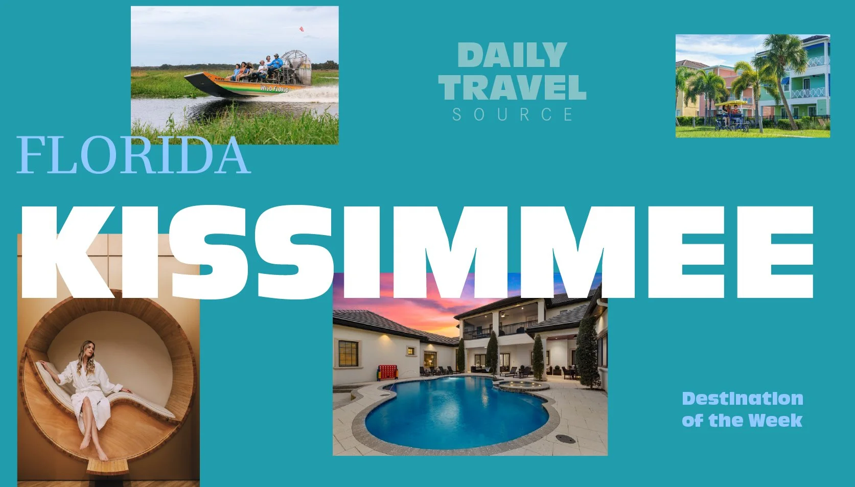 Why Kissimmee Works for Every Kind of Traveler