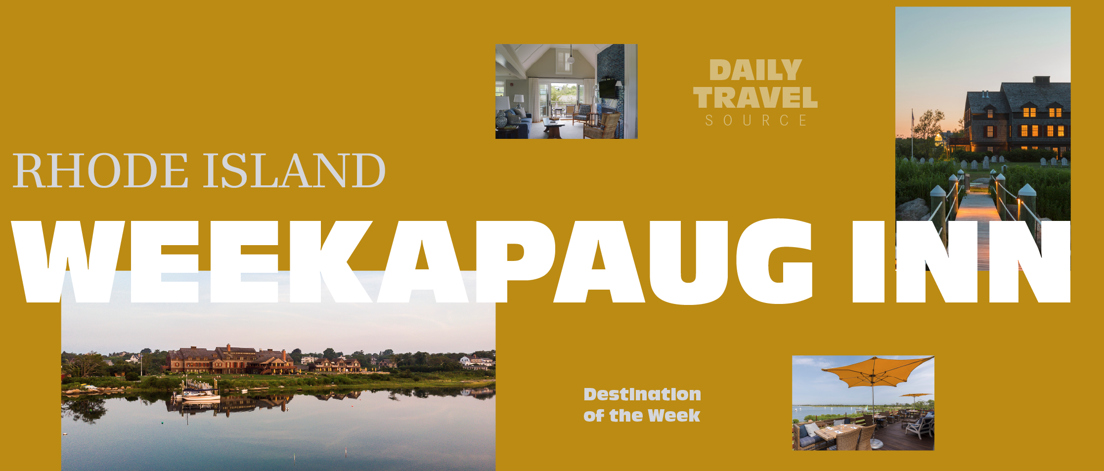 Destination of the Week: Weekapaug Inn