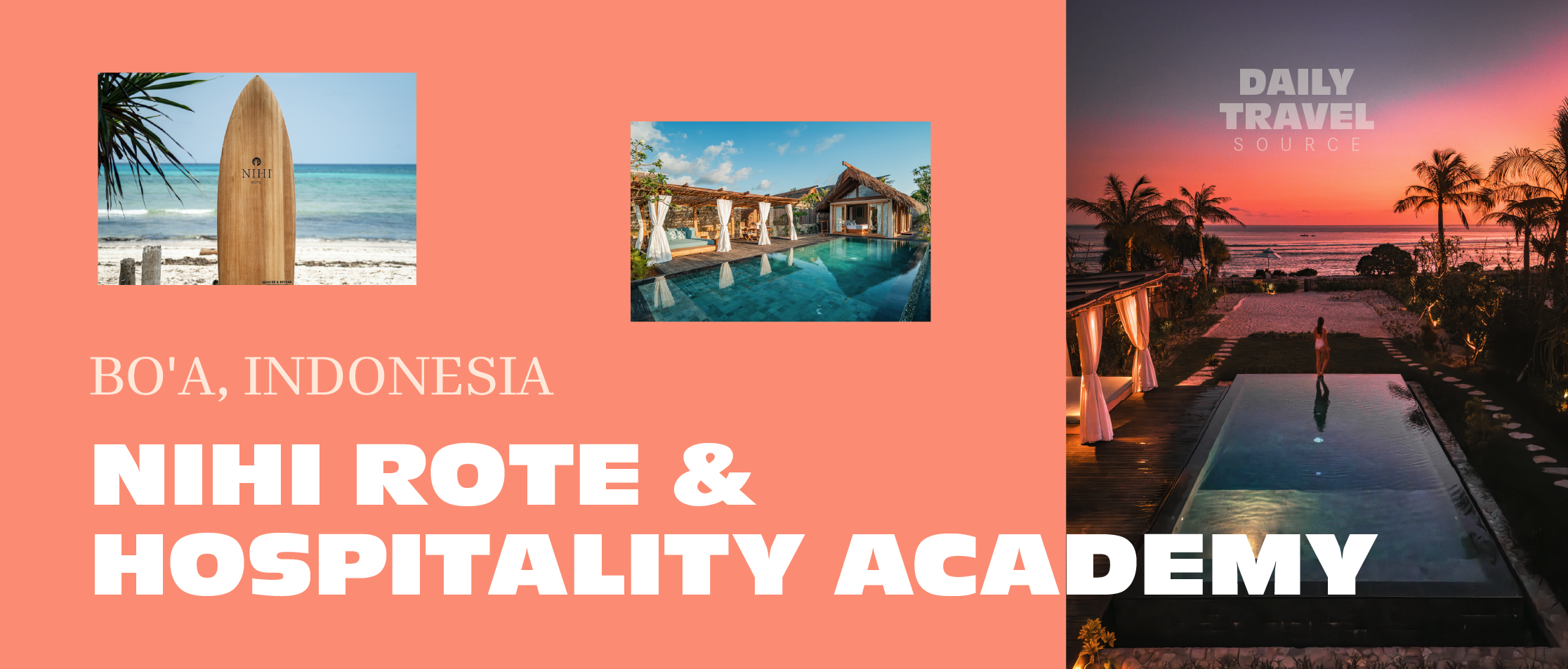 Destination of the Week: NIHI Rote &amp; Hospitality Academy