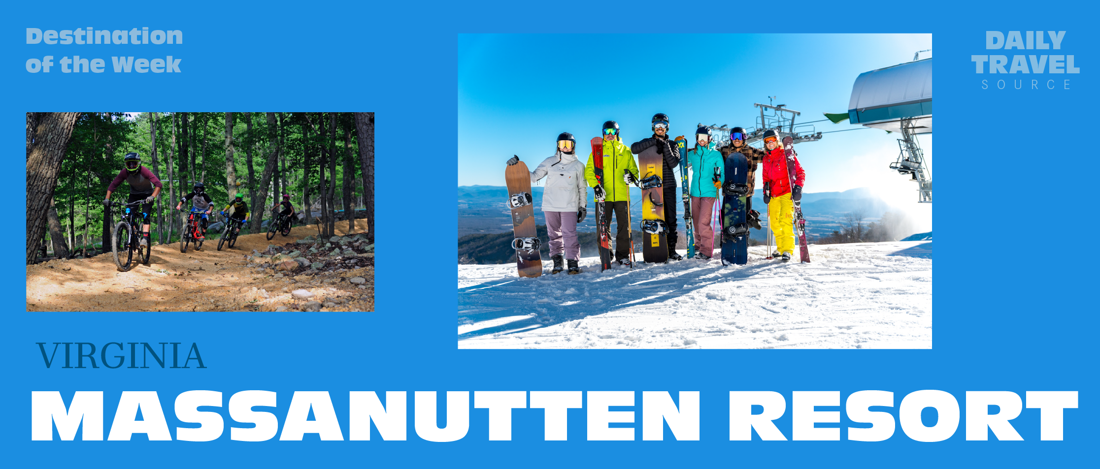 Destination of the Week: Massanutten Resort