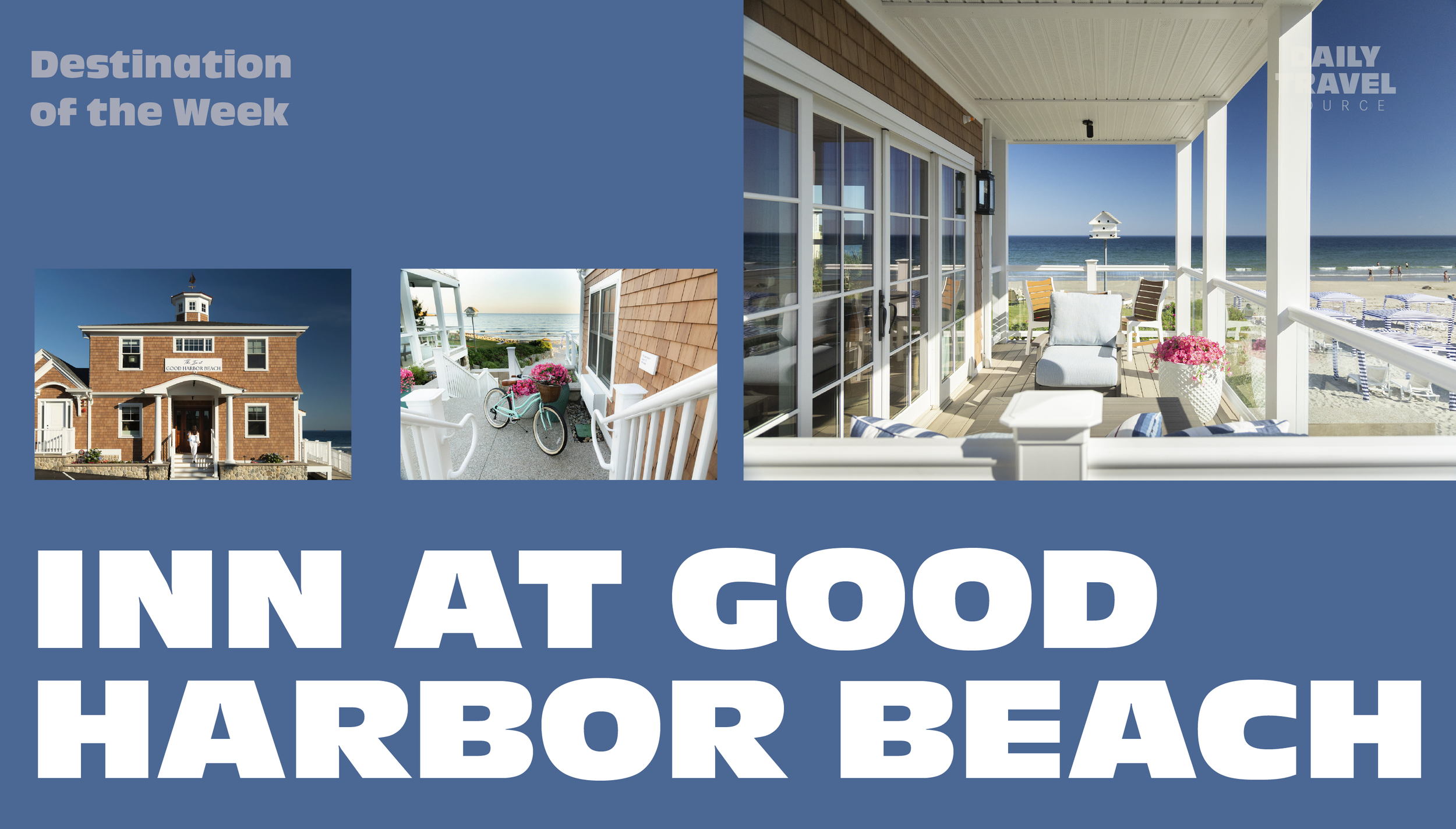 Plan a Picture-Perfect New England Vacation at The Inn at Good Harbor Beach