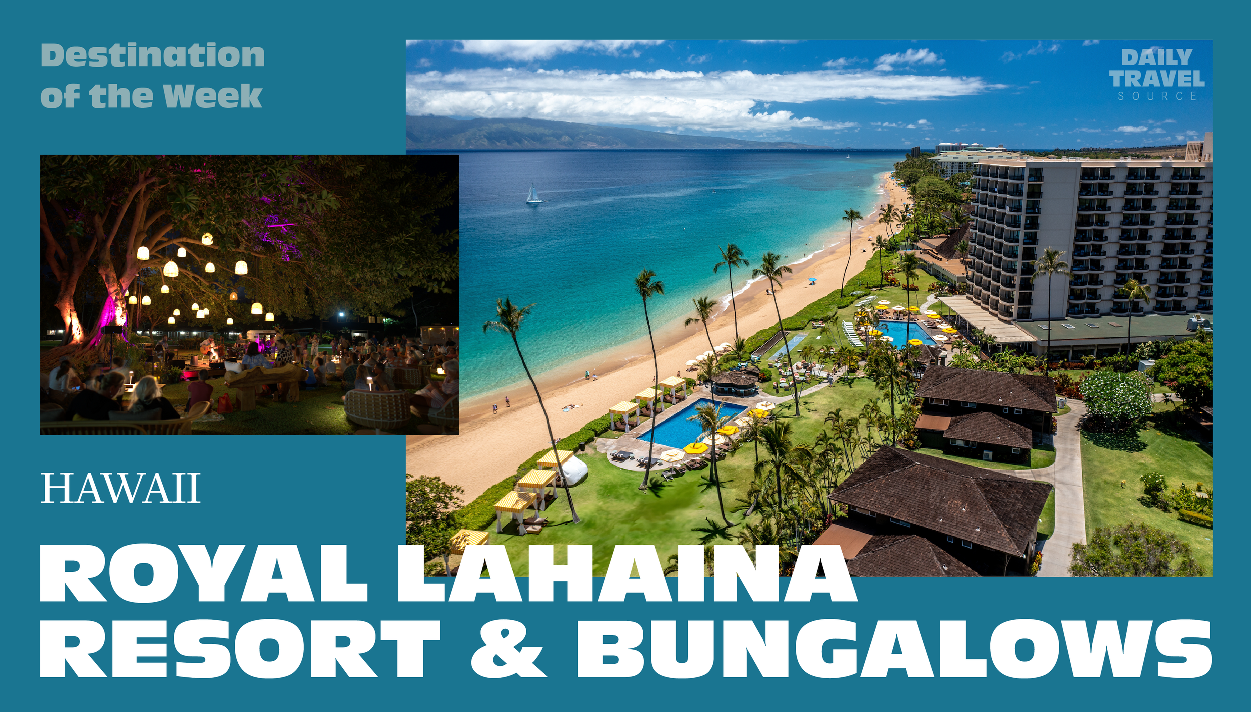 Experience the Spirit of Maui at Royal Lahaina Resort &amp; Bungalows This Fall