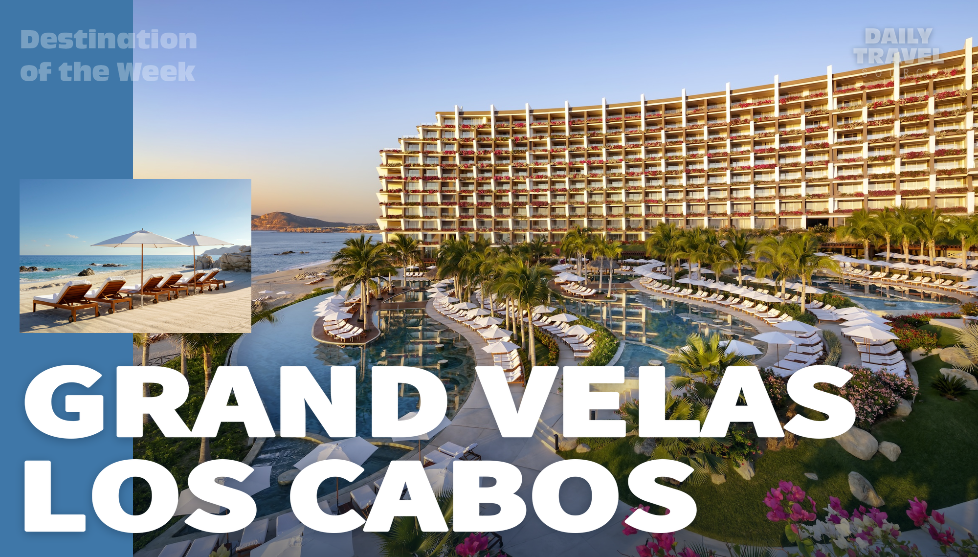 Experience the Magic of Los Cabos at Grand Velas Los Cabos
