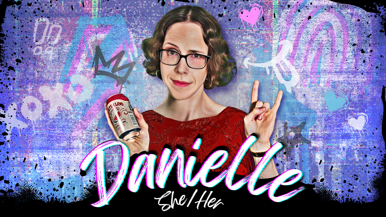 Danielle She/Her