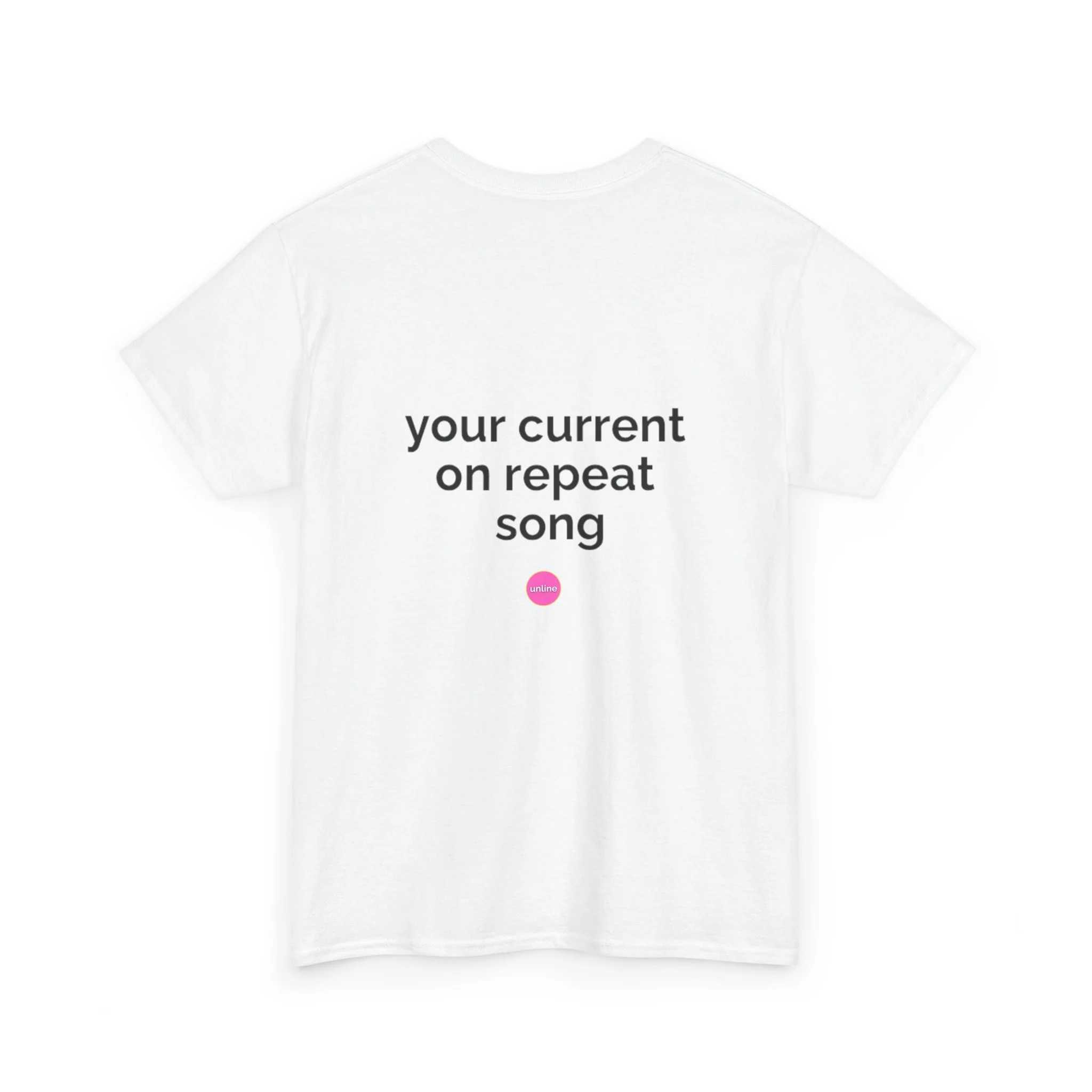 Let's Talk IRL Tee - Your Current on Repeat Song