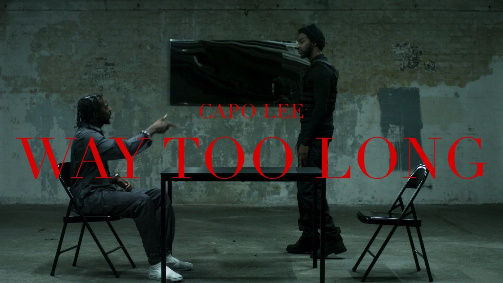 CAPO LEE - WAY TOO LONG