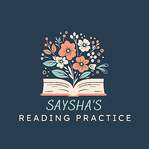 Saysha’s Reading Practice