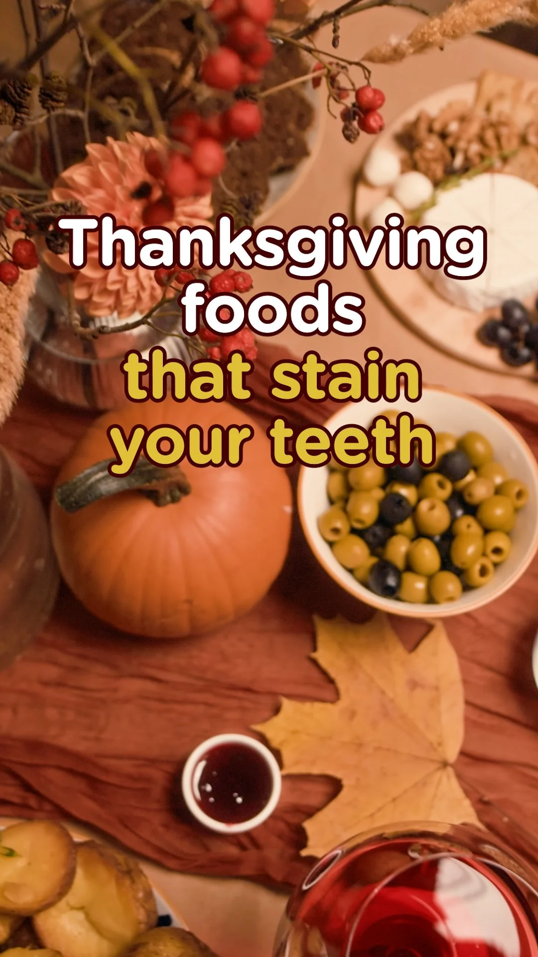 Thanksgiving Foods That Can Stain Your Teeth and How to Prevent It