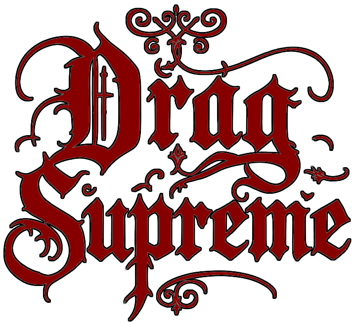 Drag Supreme