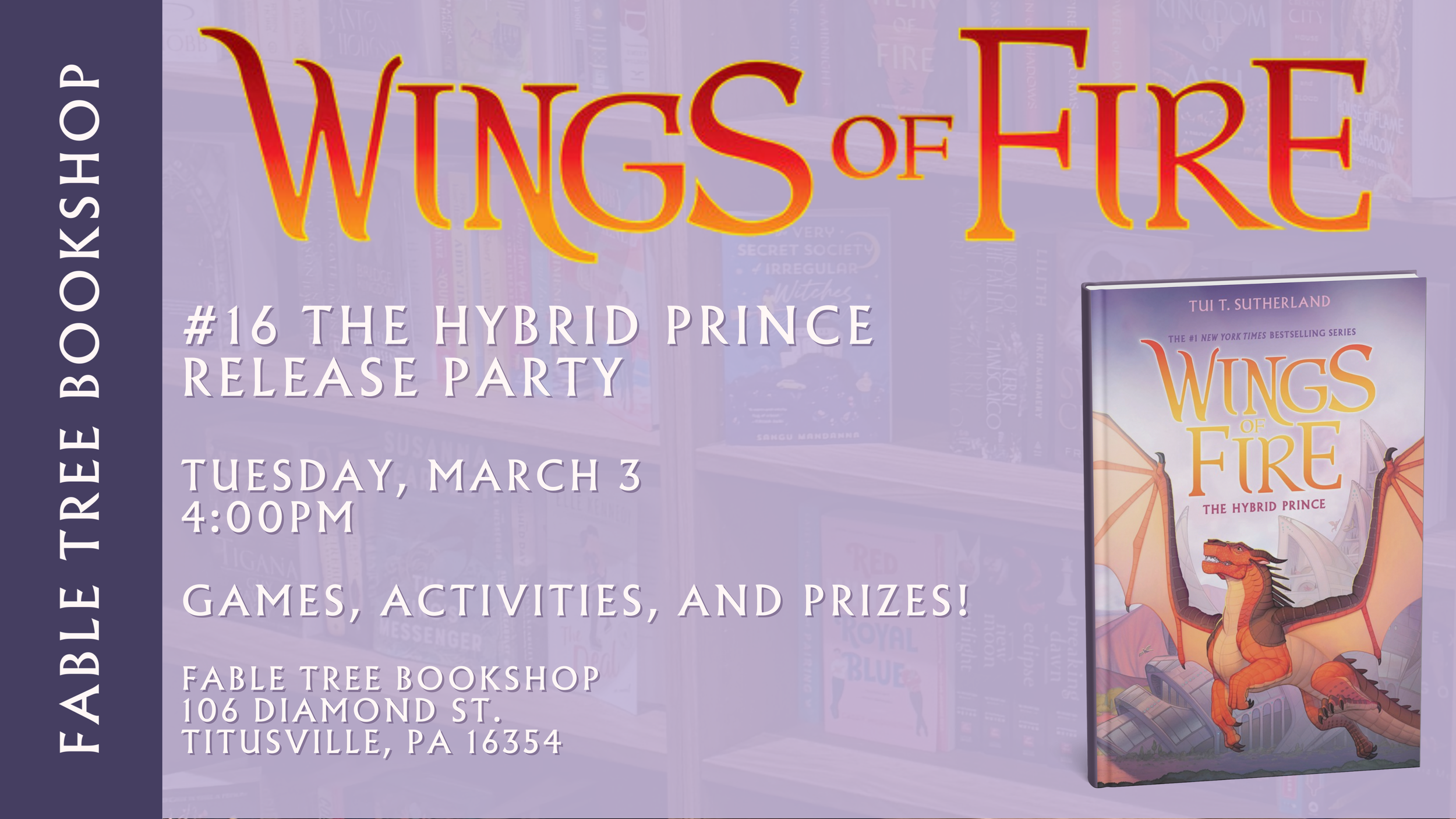 Wing of Fire Book 16: The Hybrid Prince Release Party