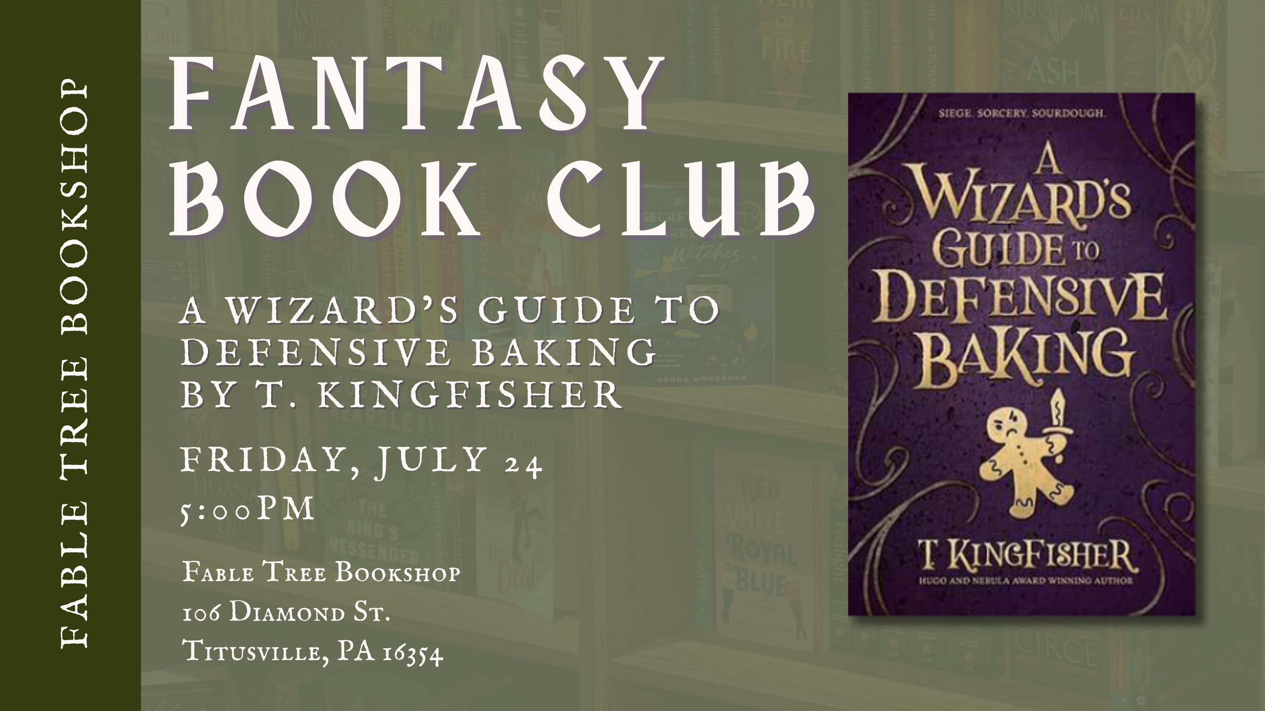 Fantasy Book Club: A Wizard's Guide to Defensive Baking by T. Kingfisher